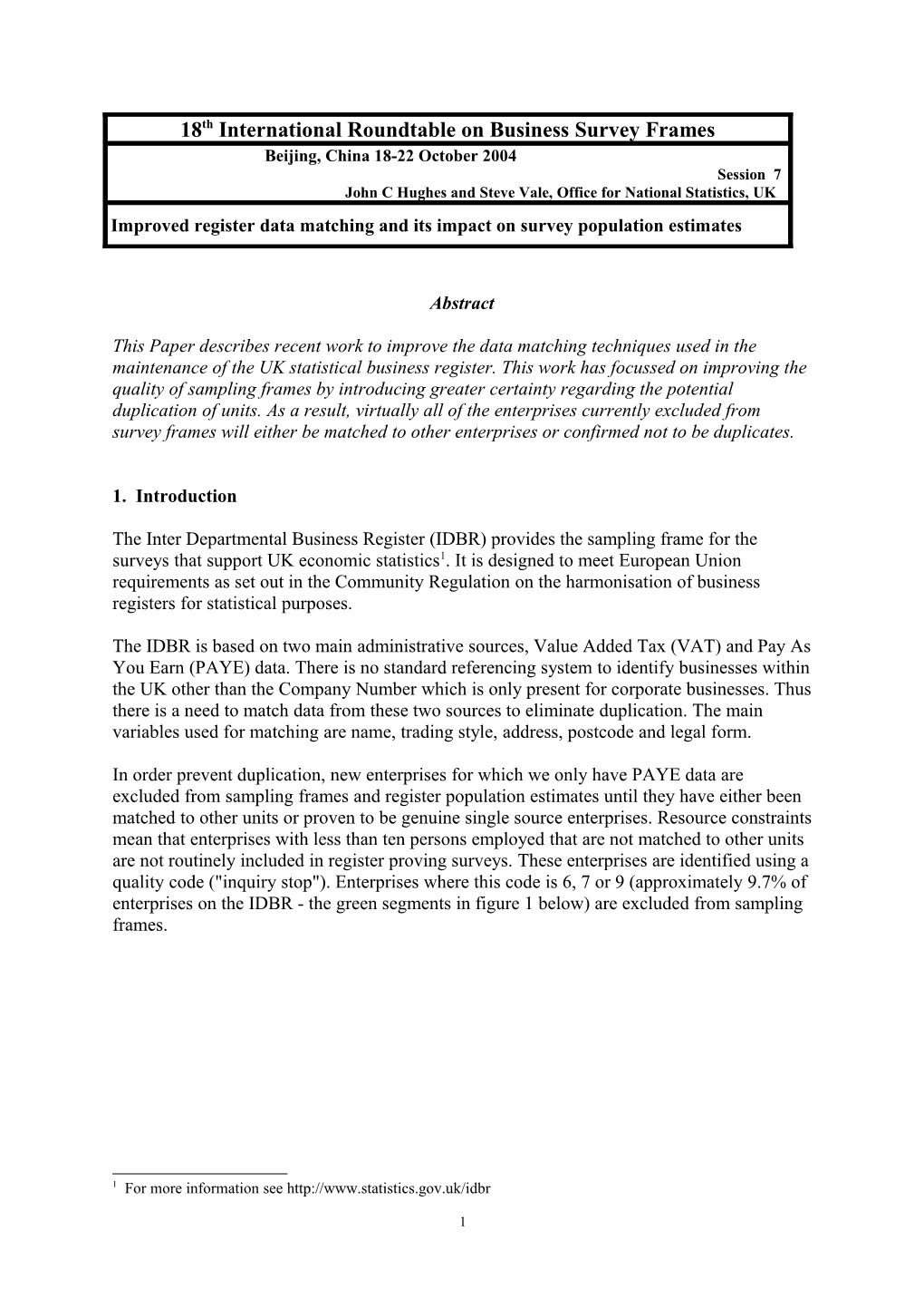 Improved IDBR Data Matching and Its Impact on Survey Population Estimates