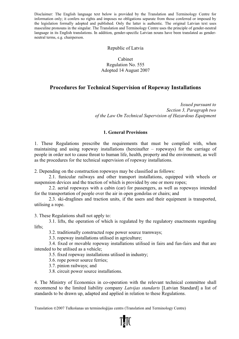 Procedures for Technical Supervision of Ropeway Installations