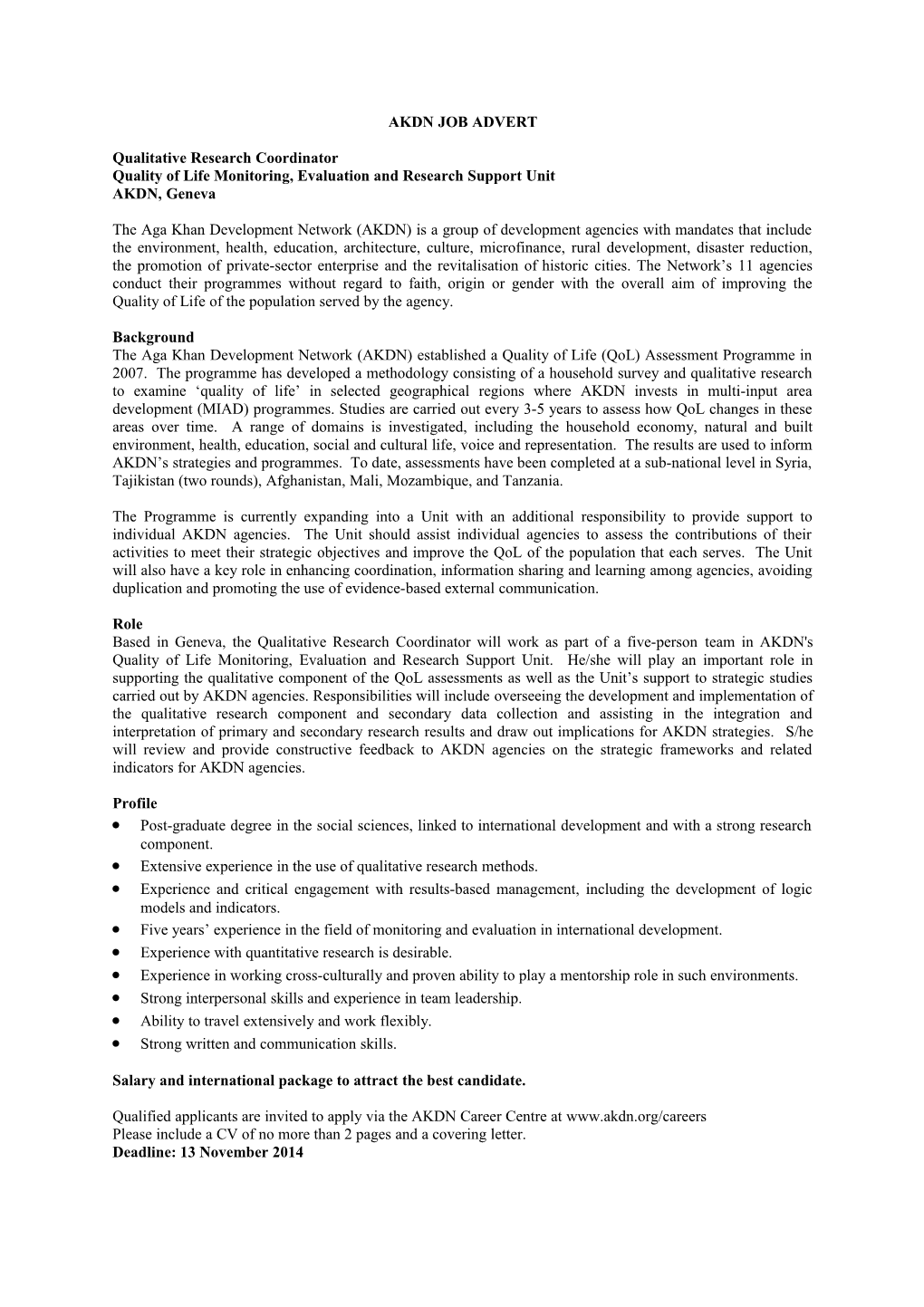 Job Title: Survey Coordinator, Quality of Life Assessment Programme