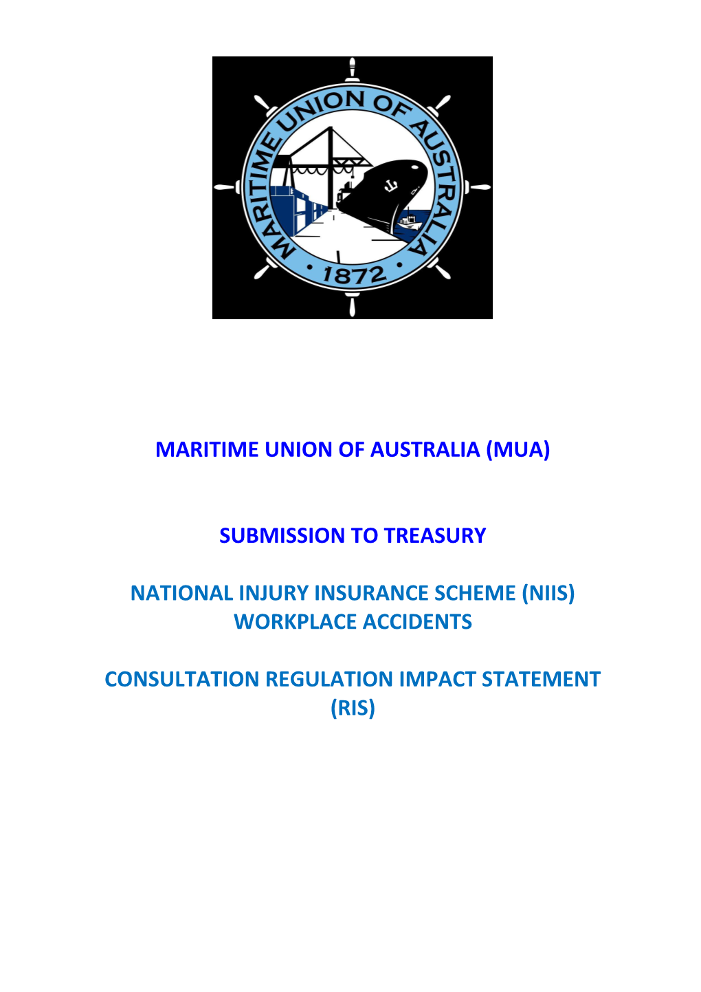 Maritime Union of Australia - National Injury Insurance Scheme Workplace Accidents