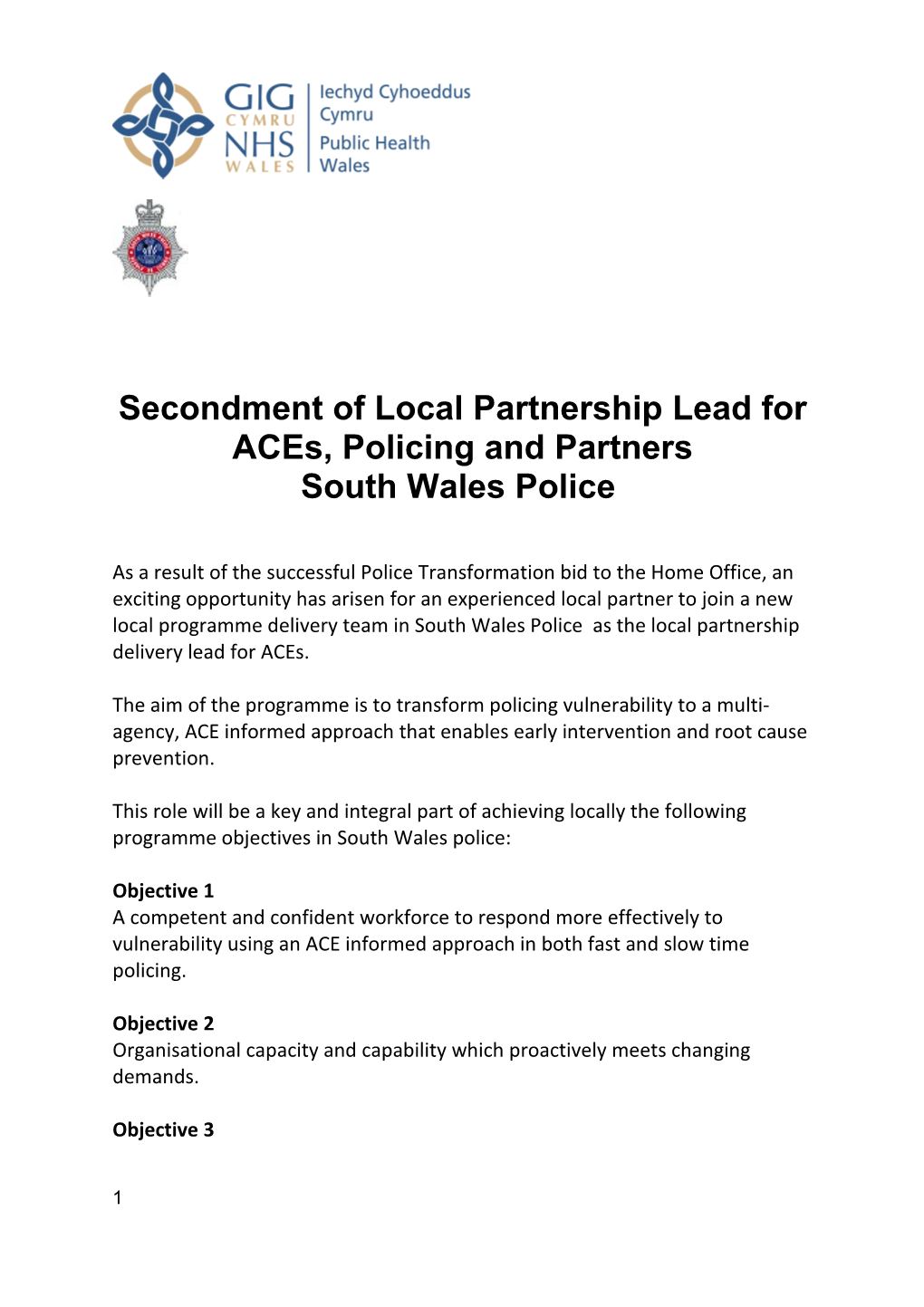 Secondment of Local Partnership Lead for Aces, Policing and Partners