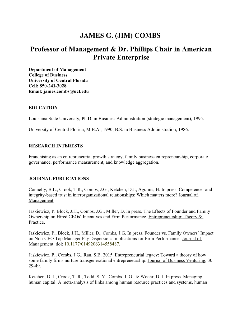 Professor of Management & Dr. Phillips Chair in American Private Enterprise