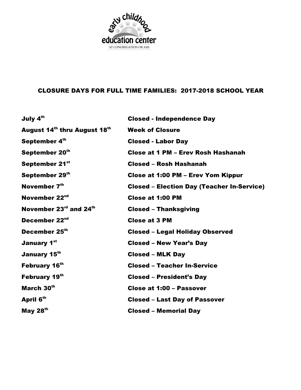 Closure Days for Full Time Families: 2017-2018 School Year
