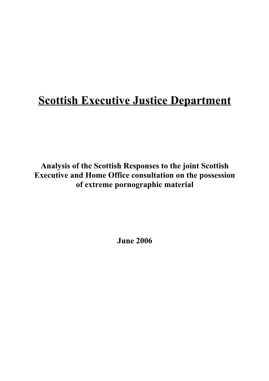 Scottish Executive Justice Department