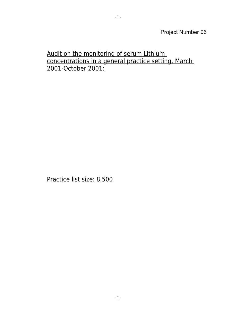 Audit on the Monitoring of Serum Lithium Concentrations in a General Practice Setting