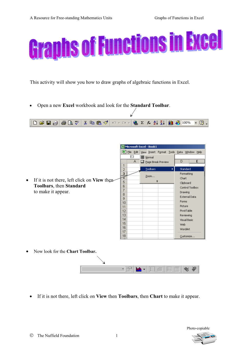 A Resource for Free-Standing Mathematics Units Graphs of Functions in Excel