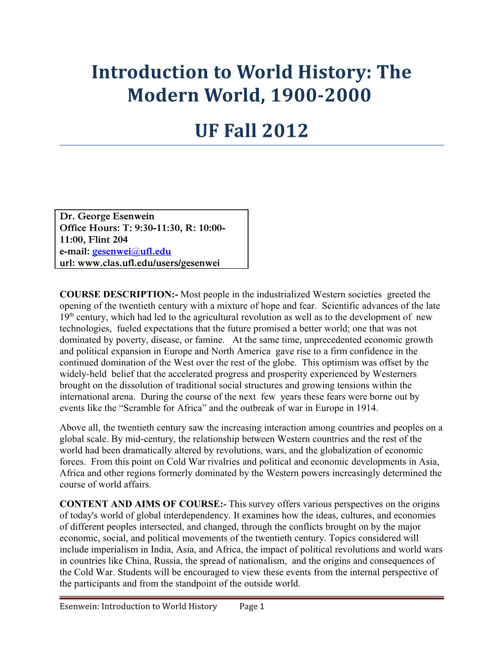 Introduction to World History: the Modern World, 1900-2000