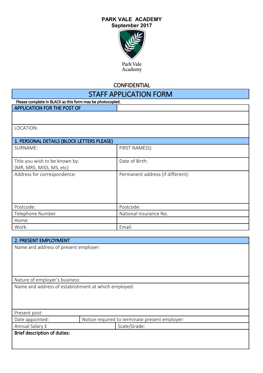 Please Complete in BLACK As This Form May Be Photocopied