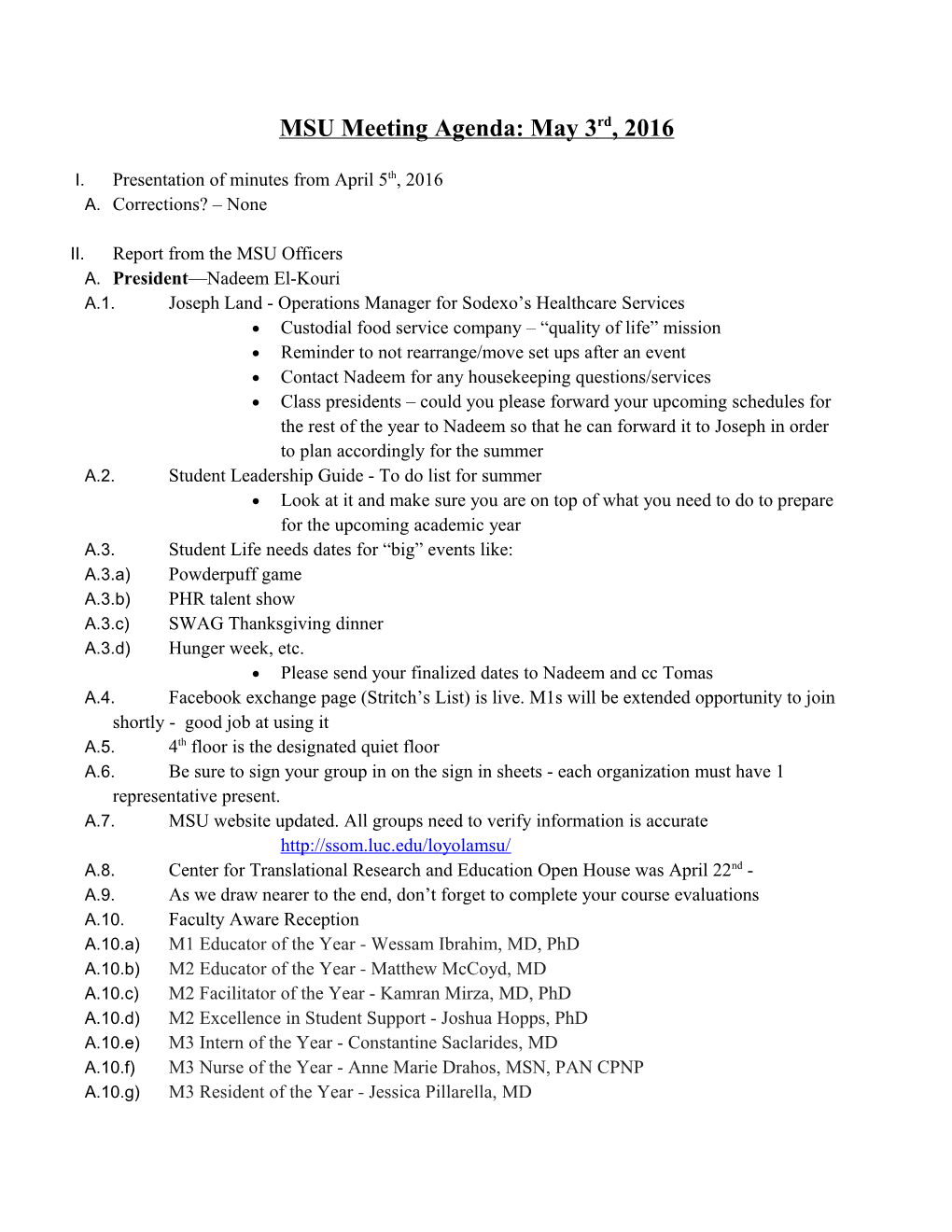 MSU Meeting Agenda: May 3Rd, 2016