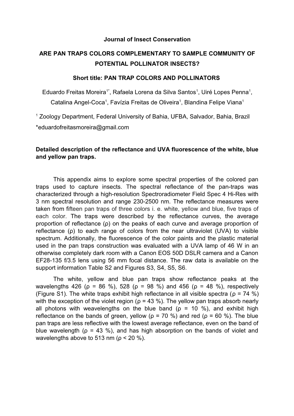 Are Pan Traps Colors Complementary to Sample Community of Potential Pollinator Insects?