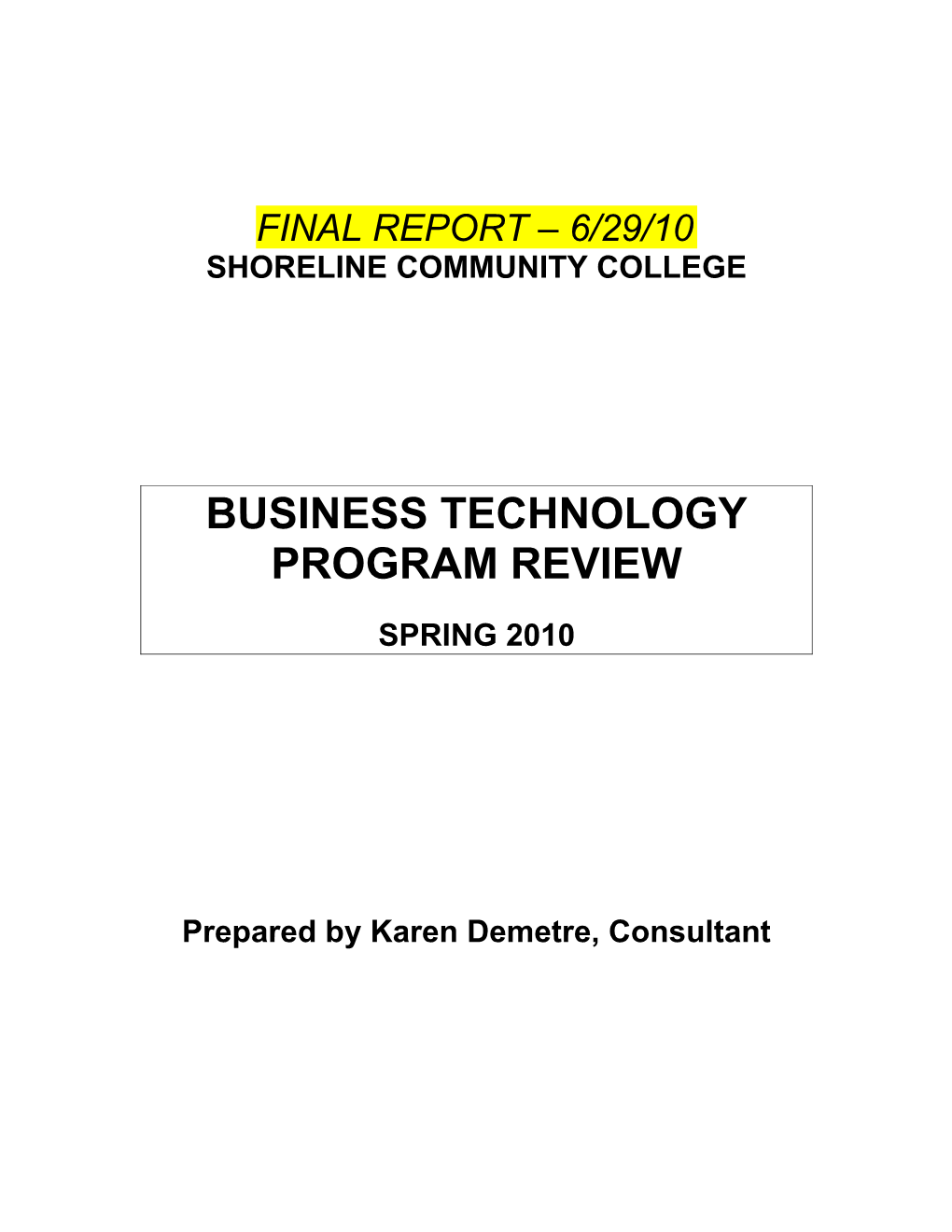 Program Review Report Spring 2010 s3