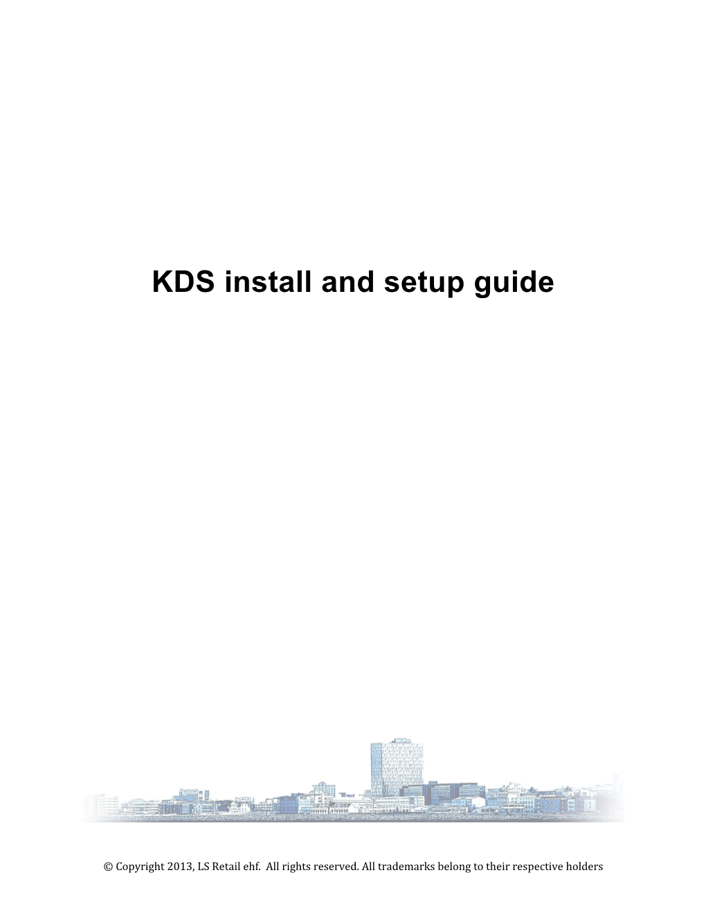 LS One Kitchen Monitor Install and Setup Guide.Dotx