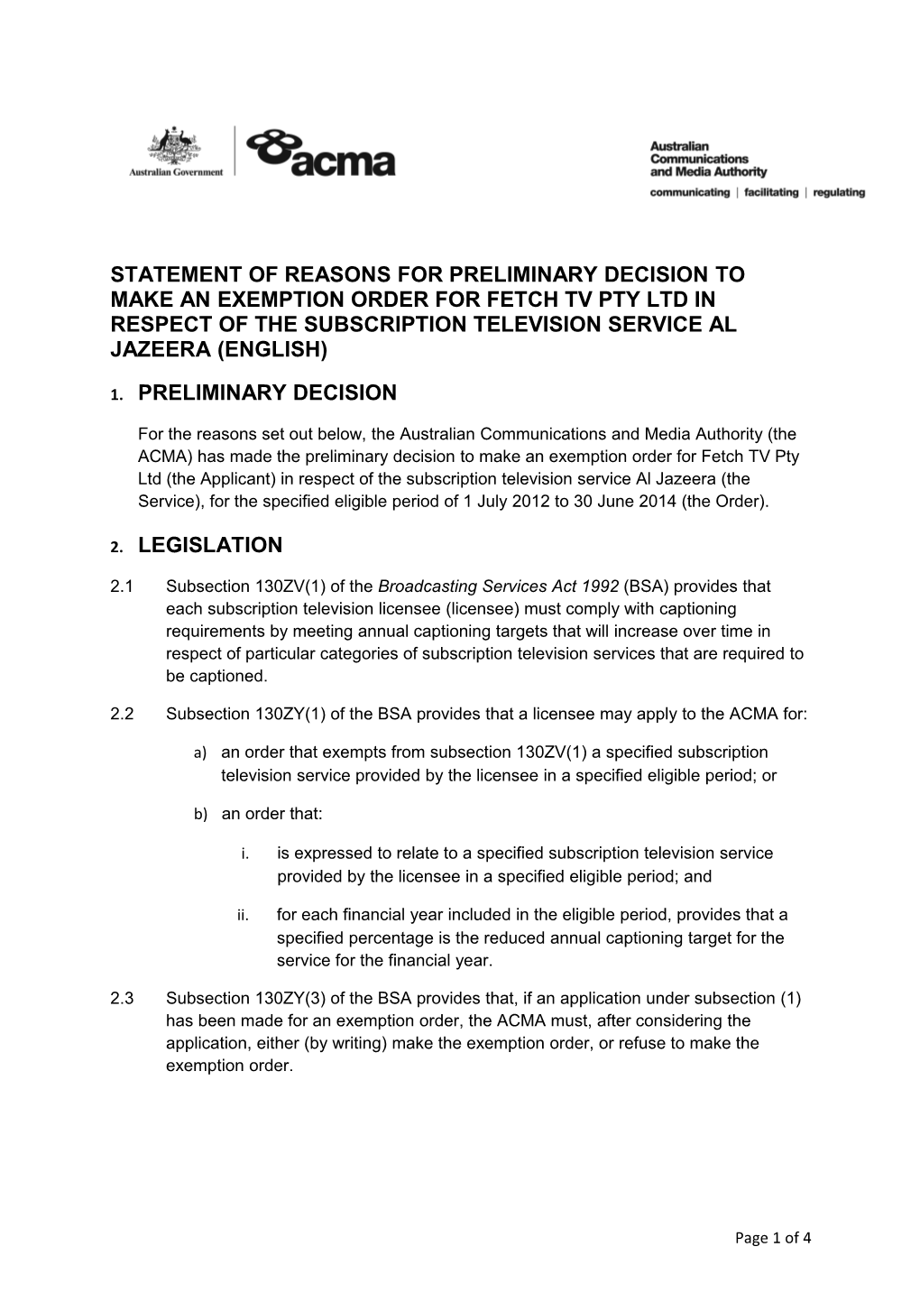 Statement of Reasons for Preliminary Decision Fetch TV Cons 15