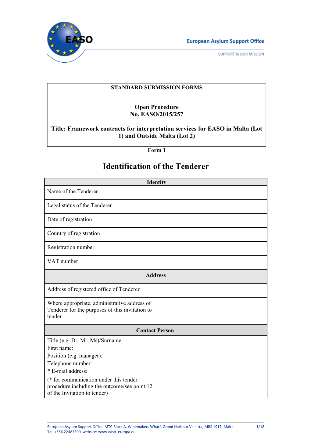 Identification of the Tenderer