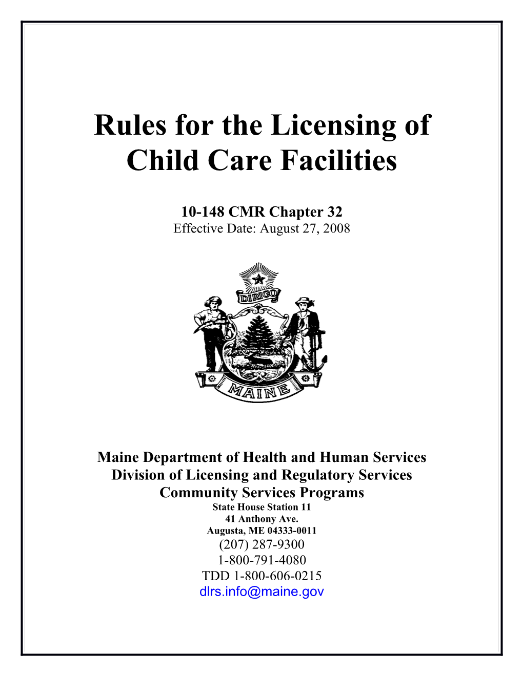 Rules for the Licensing of Child Care Facilities