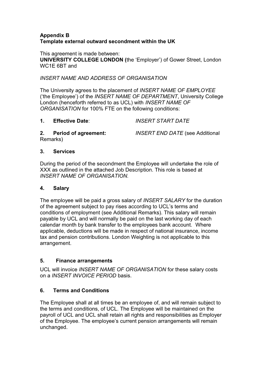 Template External Outward Secondment Within the UK