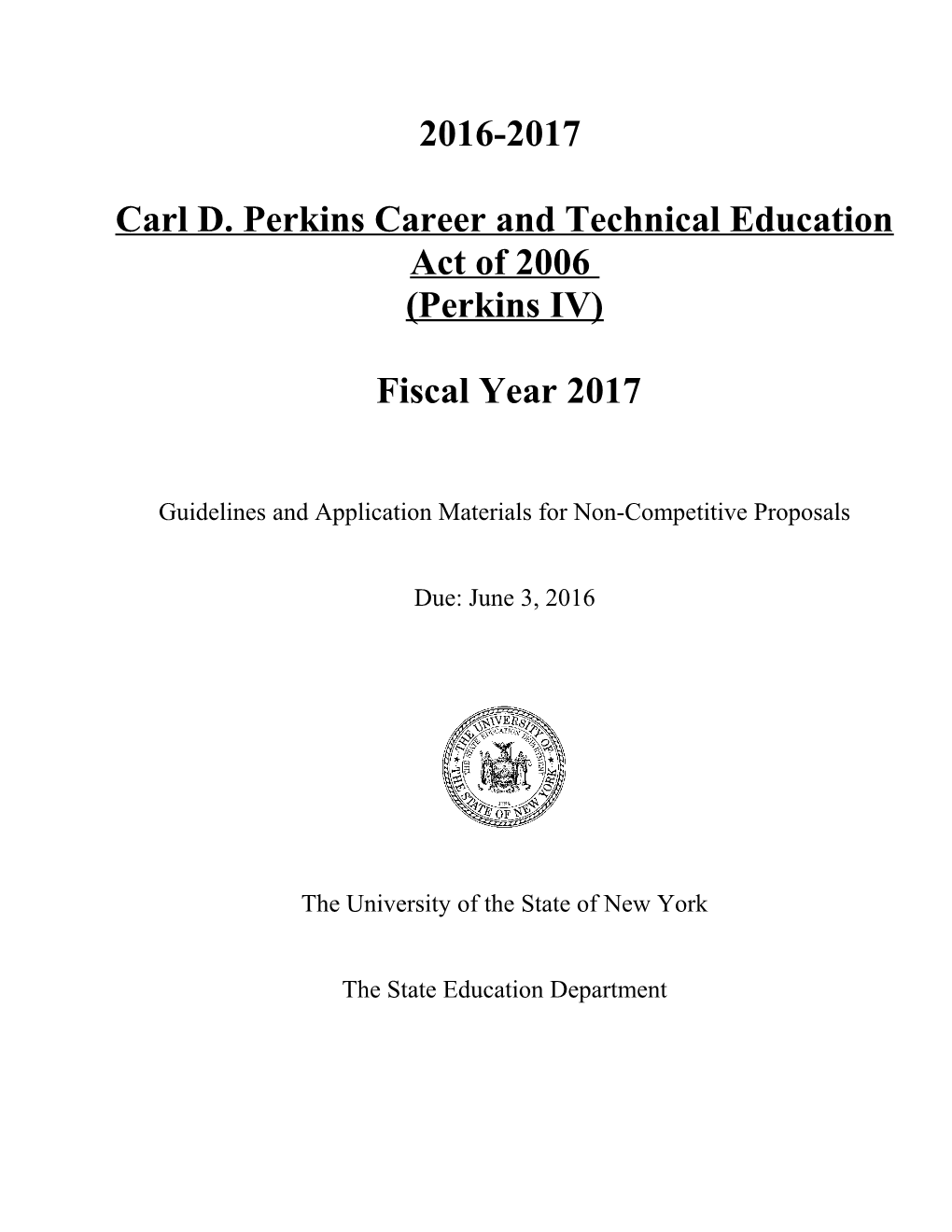 Carl D. Perkins Career and Technical Education Act of 2006 s1