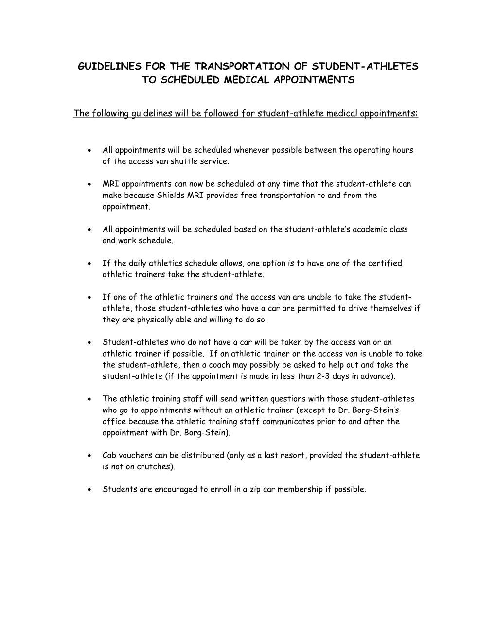 Recommended Guidelines for Transportation of Athletes to Scheduled Appointments