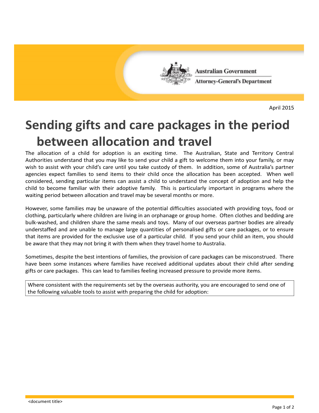 Sending Gifts and Care Packages Between Allocation and Travel