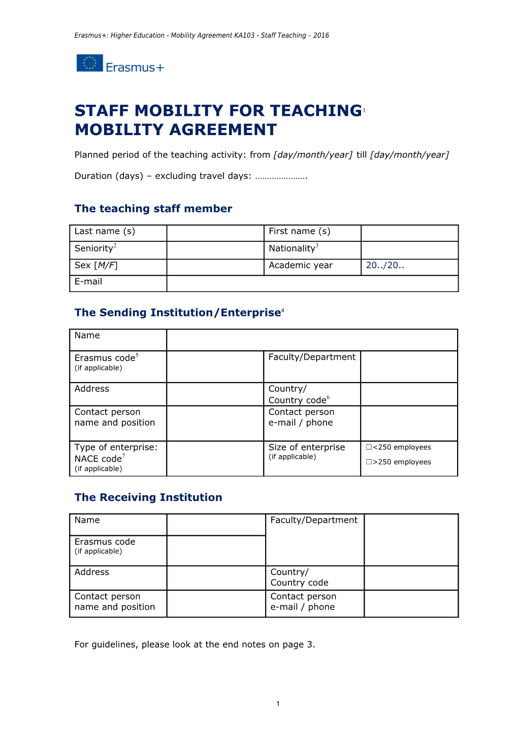 Erasmus+: Higher Education -Mobility Agreement KA103 - Staff Teaching 2016