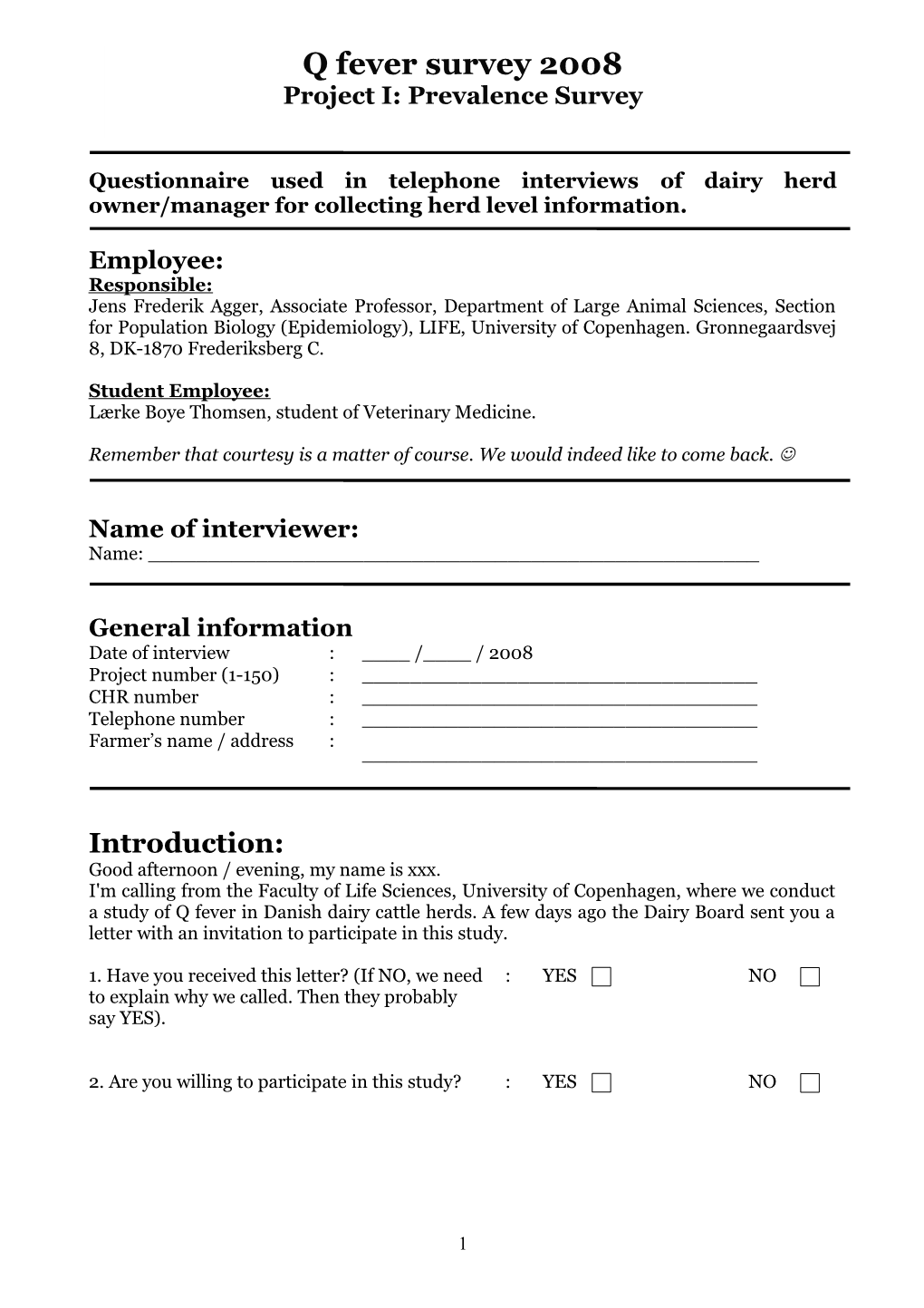 Questionnaire Used in Telephone Interviews of Dairy Herd Owner/Manager for Collecting