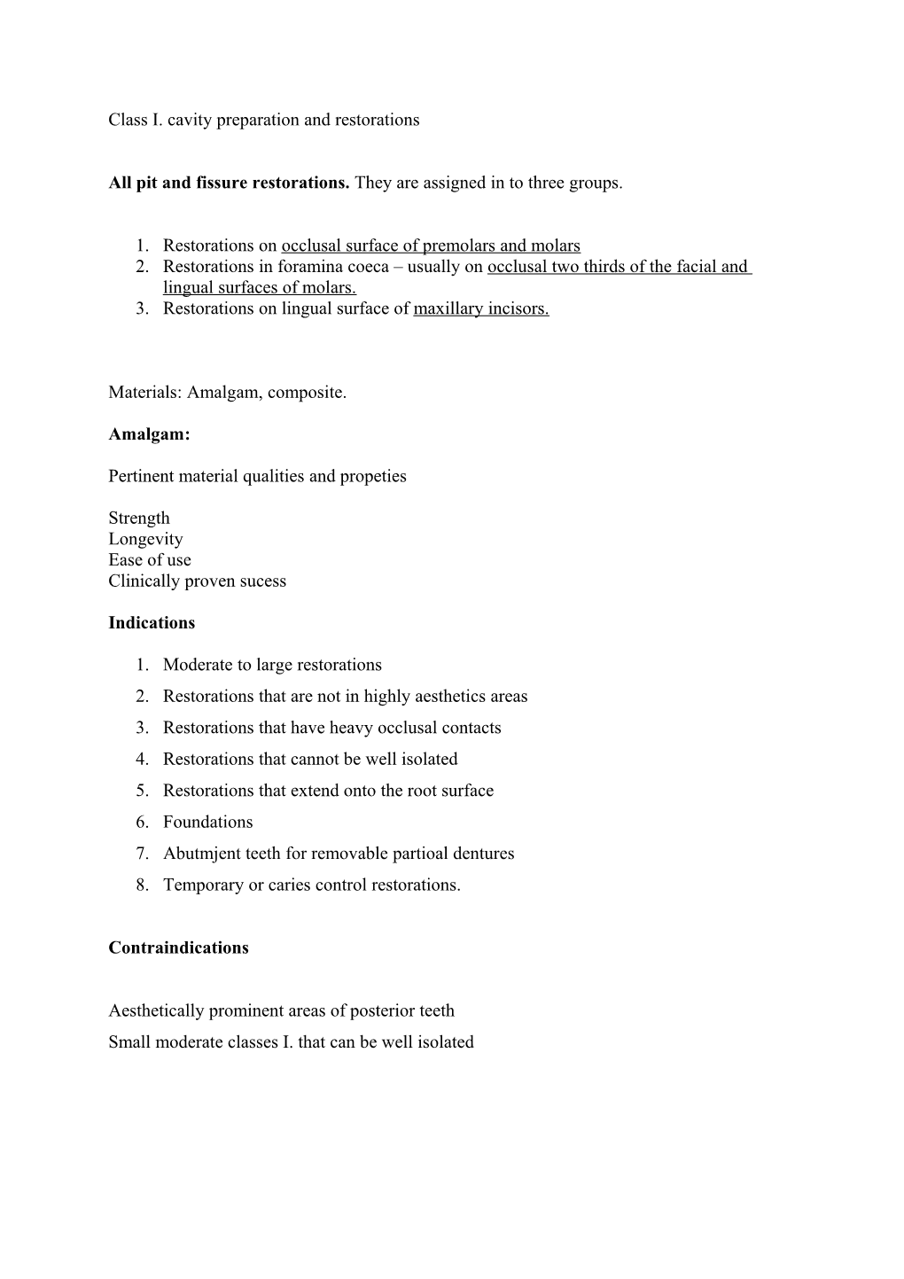 Class I. Cavity Preparation and Restorations