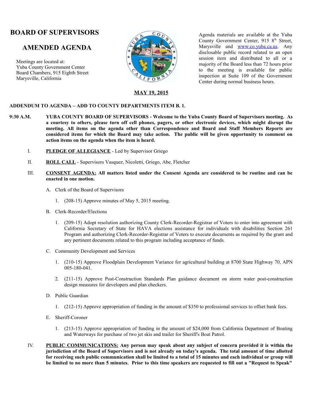 Addendum to Agenda Add to County Departments Item B. 1