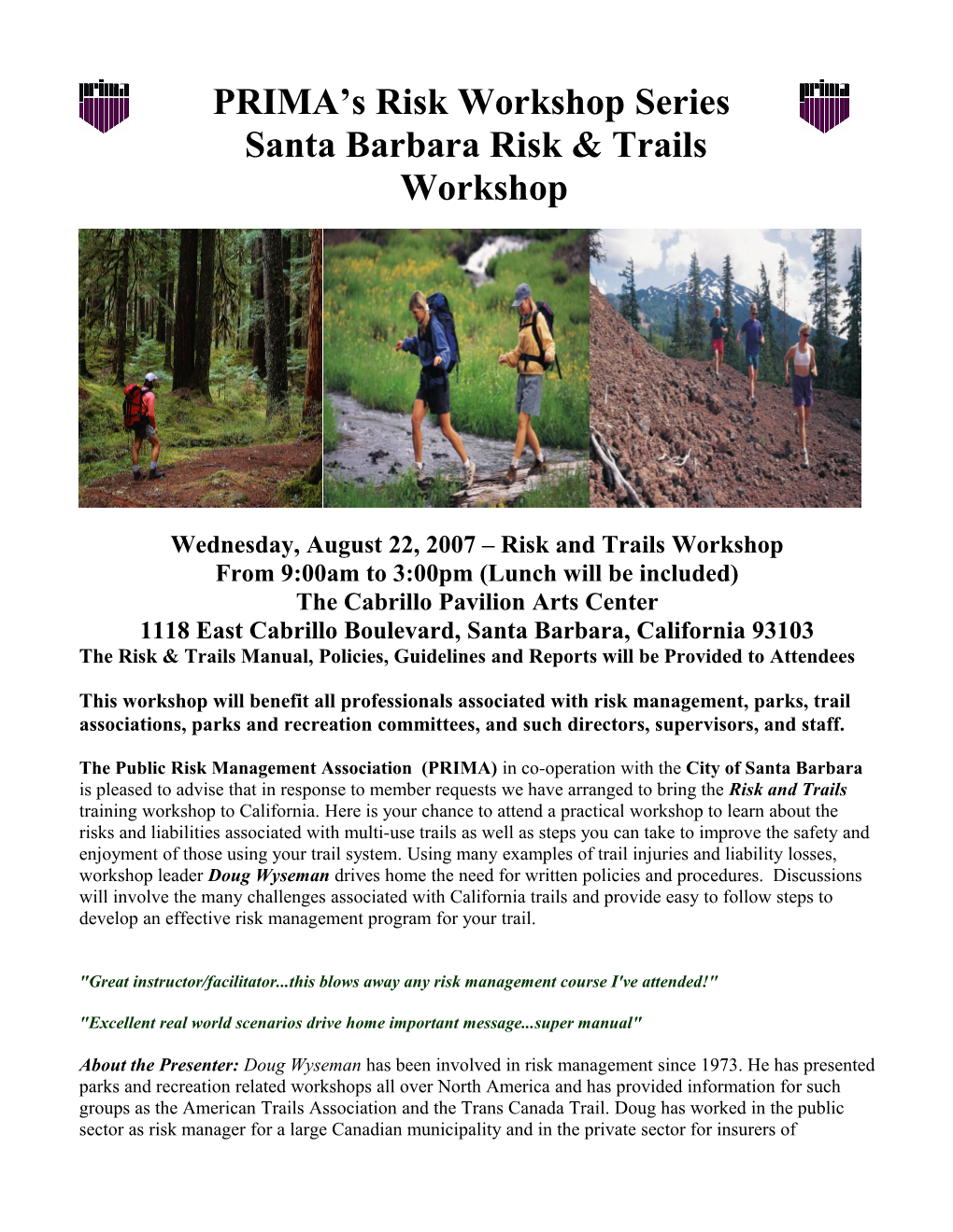 PRIMA S Risk and Trails Workshop