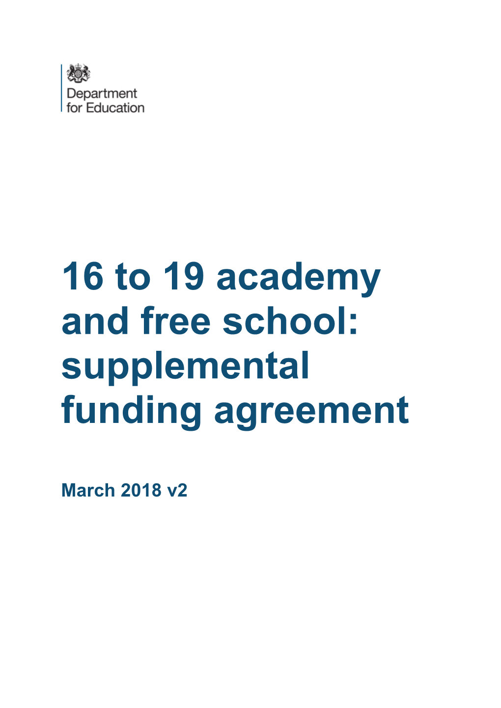 16 to 19 Academy and Free School: Supplemental Funding Agreement March 18 V2