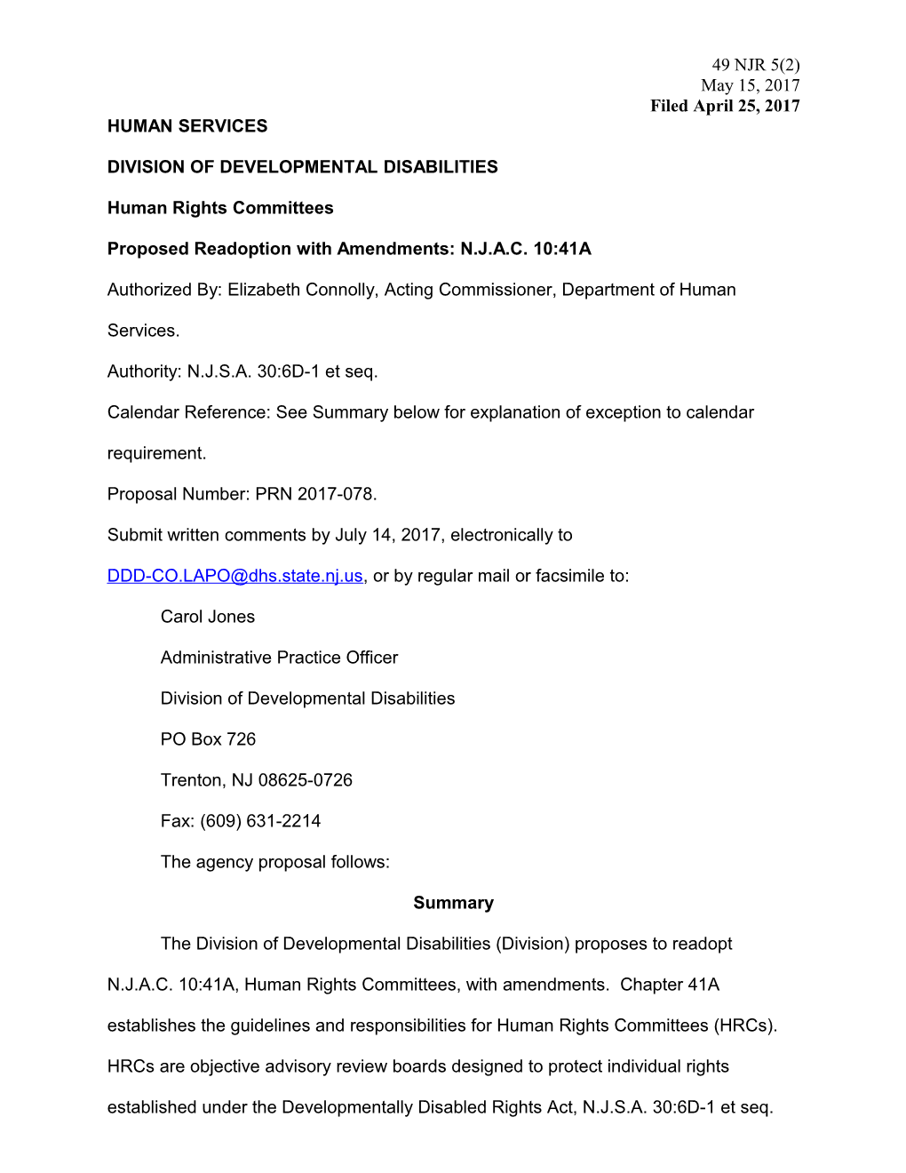 Proposed Readoption with Amendments: N.J.A.C. 10:41A