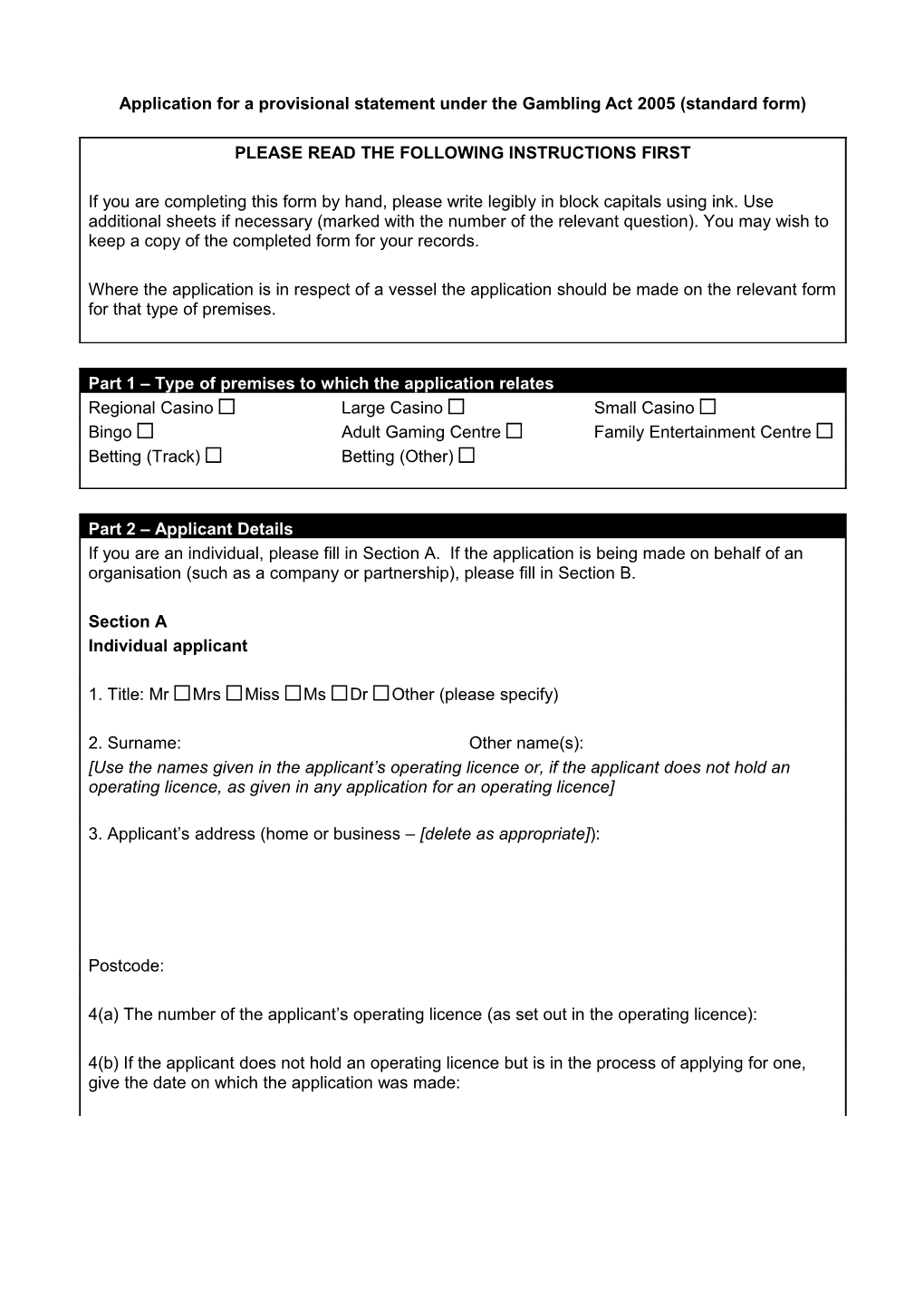 Application for a Provisional Statement Under the Gambling Act 2005 (Standard Form)