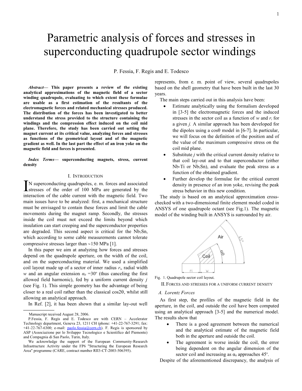 Parametric Analysis of Forces and Stresses in Superconducting Quadrupole Sector Windings