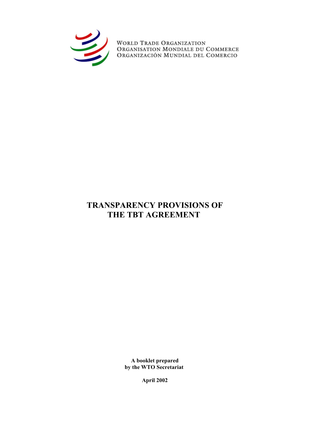 Transparency Provisions of the Tbt Agreement