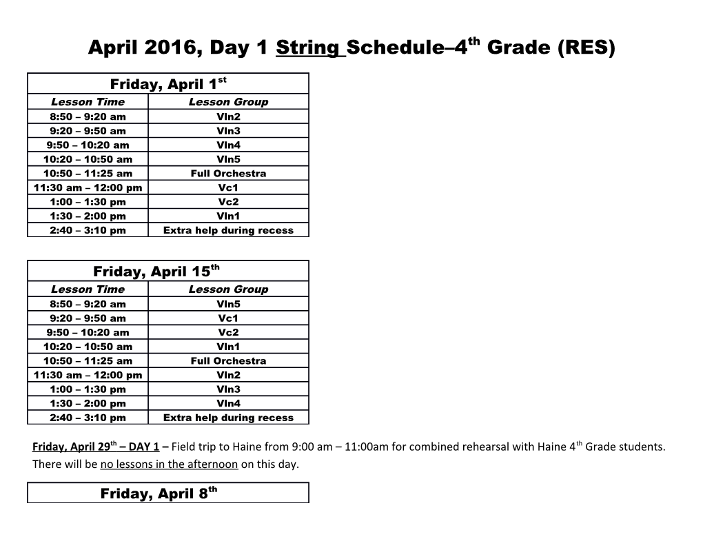 April 2016, Day 1String Schedule 4Th Grade (RES)