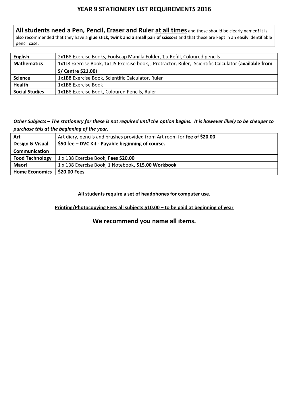 Year 9 Stationery List Requirements 2005