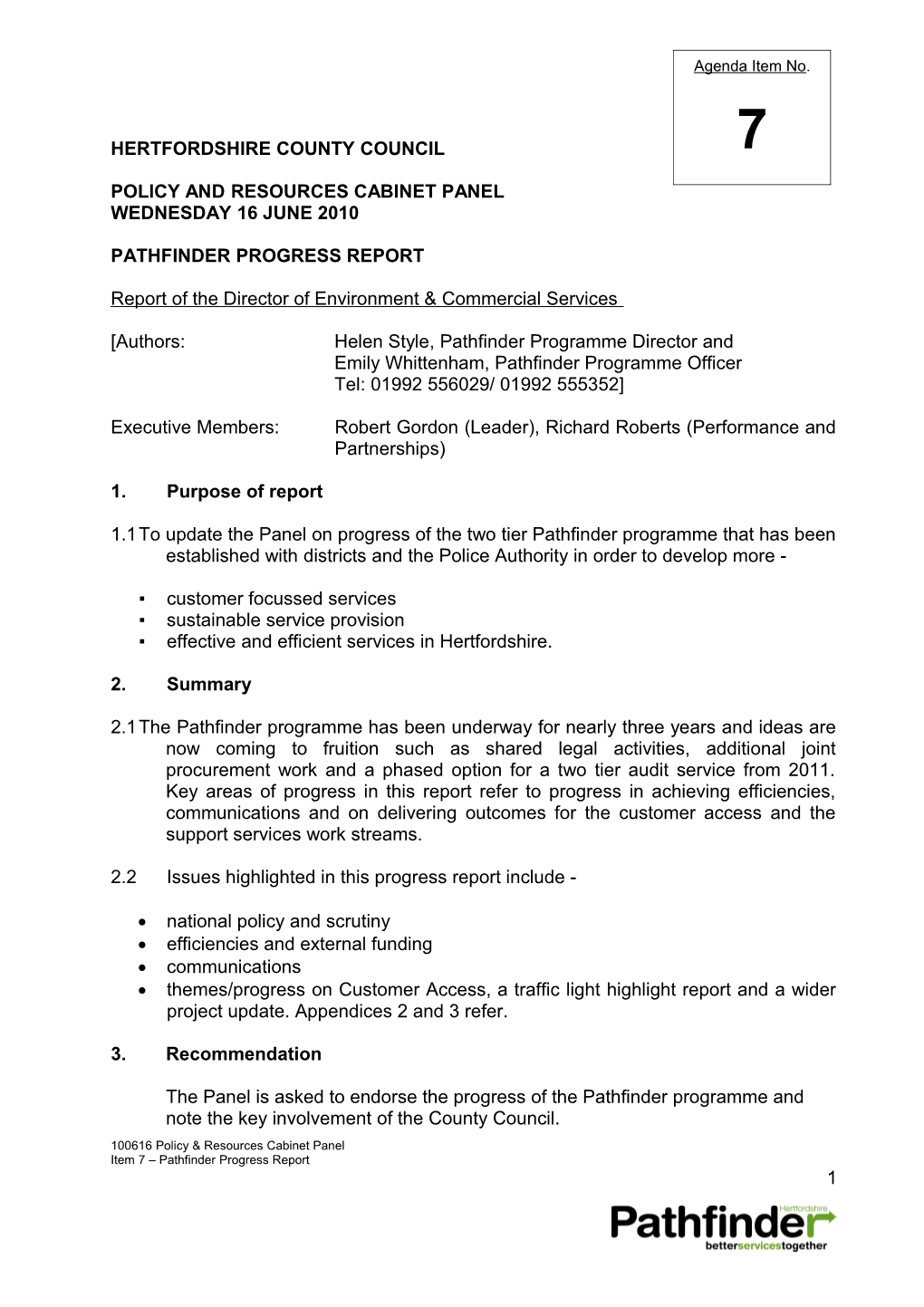 Policy & Resources Cabinet Panel 16 June 2010 at 2.00Pm Item 7 - Pathfinder Progress Report