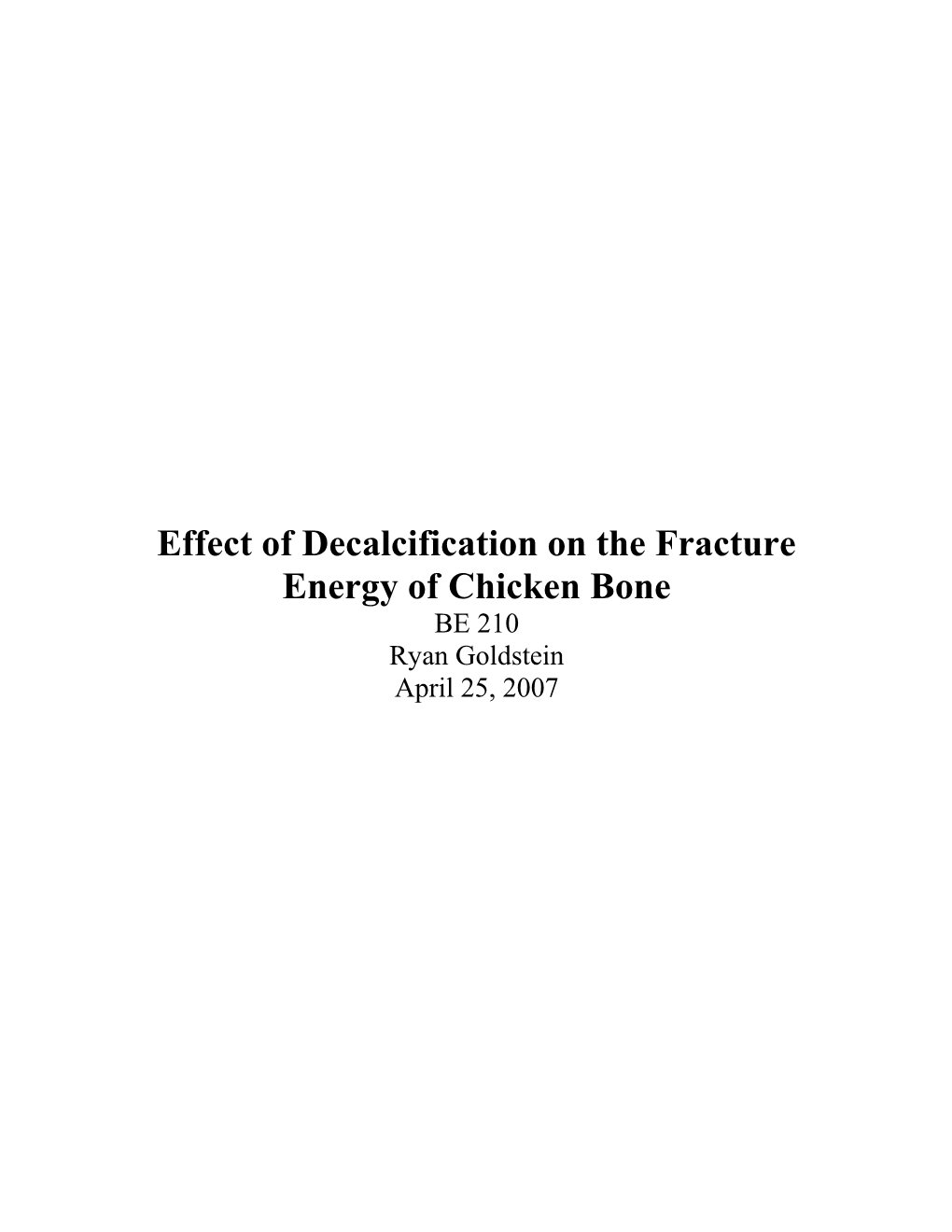 Effect of Decalcification on the Fracture Energy of Chicken Bone
