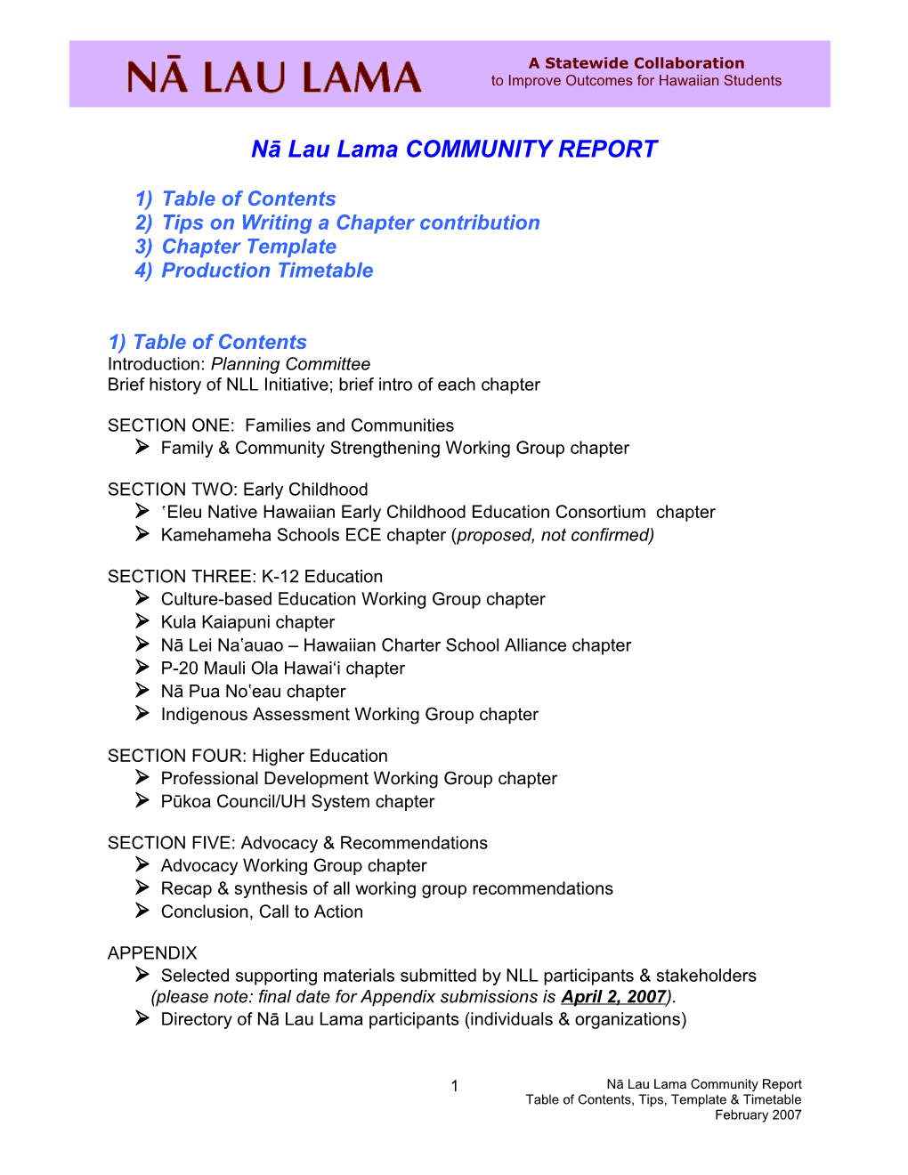 Nā Lau Lama COMMUNITY REPORT