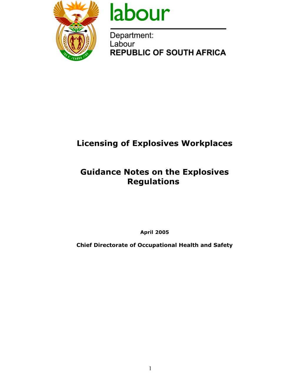 Licensing of Explosives Workplaces