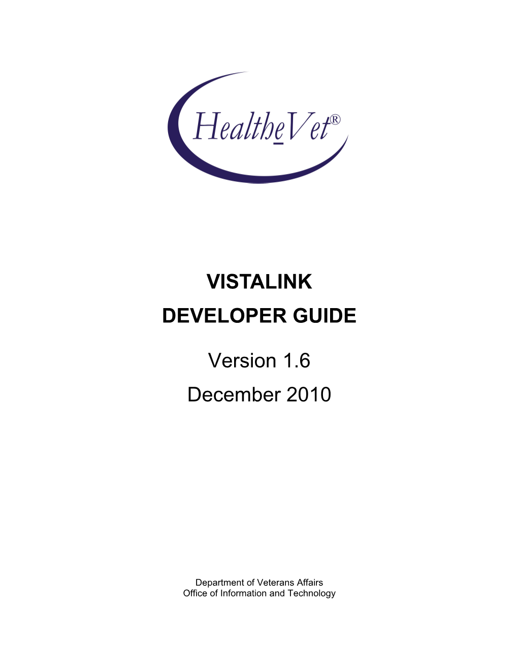Vistalink V. 1.6 Developer Guide