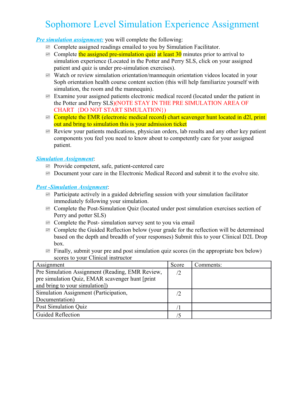 Sophomore Level Simulation Experience Assignment