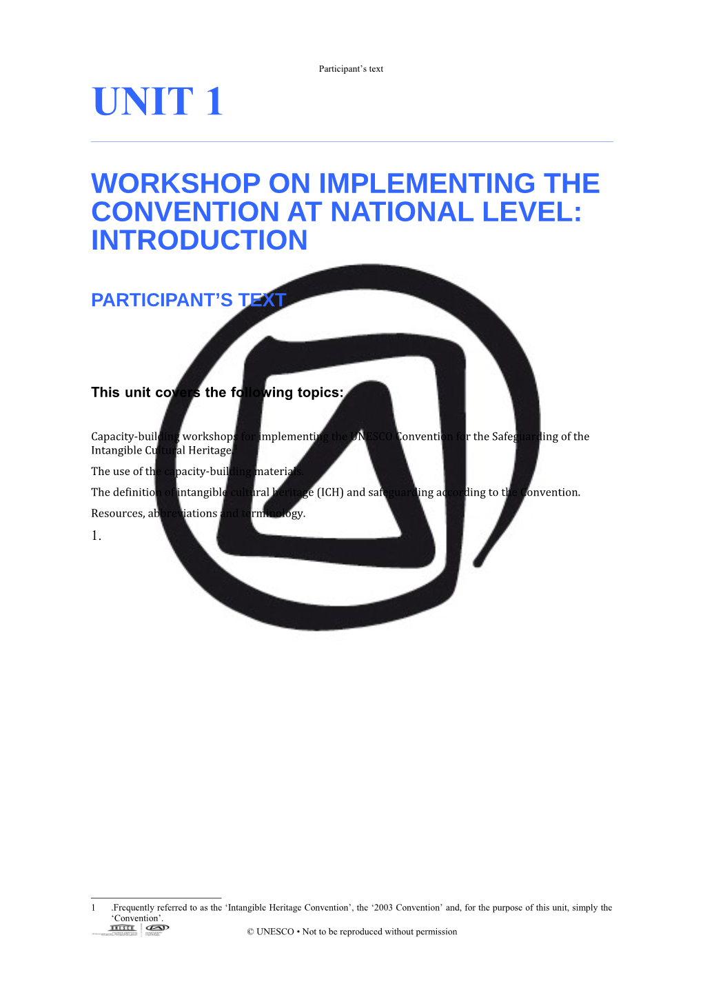 Workshop on Implementing the Convention at National Level: Introduction