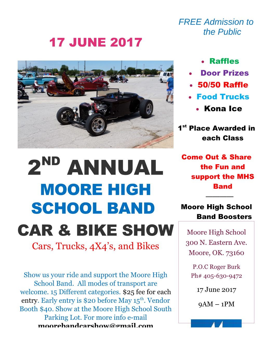 17 June 2017 2Nd Annual Moore High School Band Car & Bike Show Cars, Trucks, 4X4 S, And