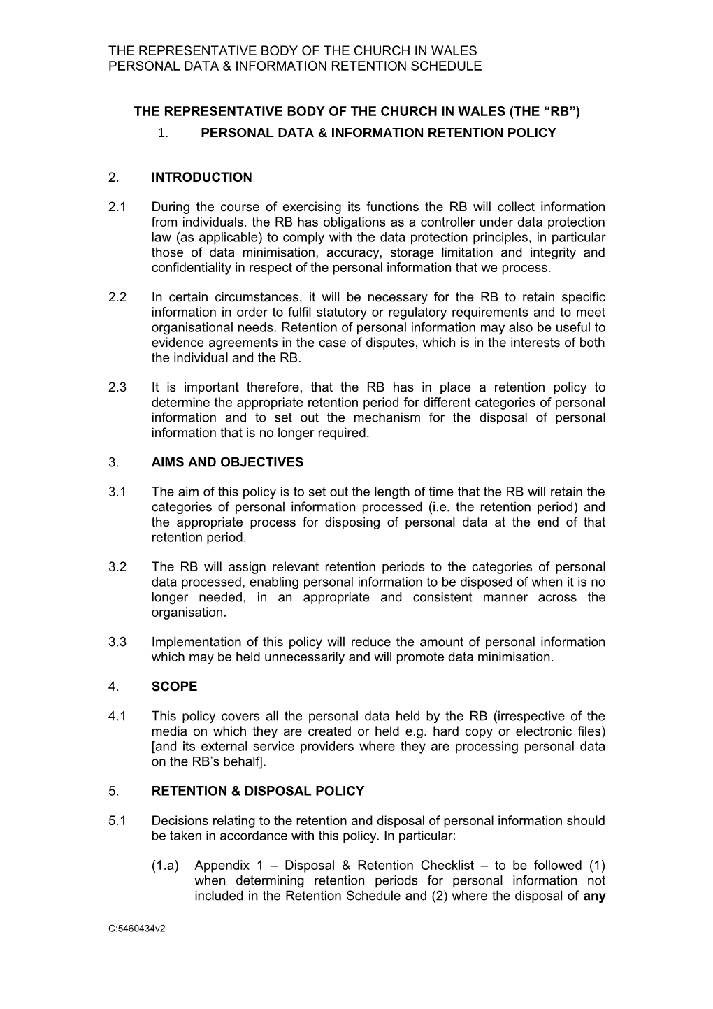 The Representative Body of the Church in Wales (The Rb )