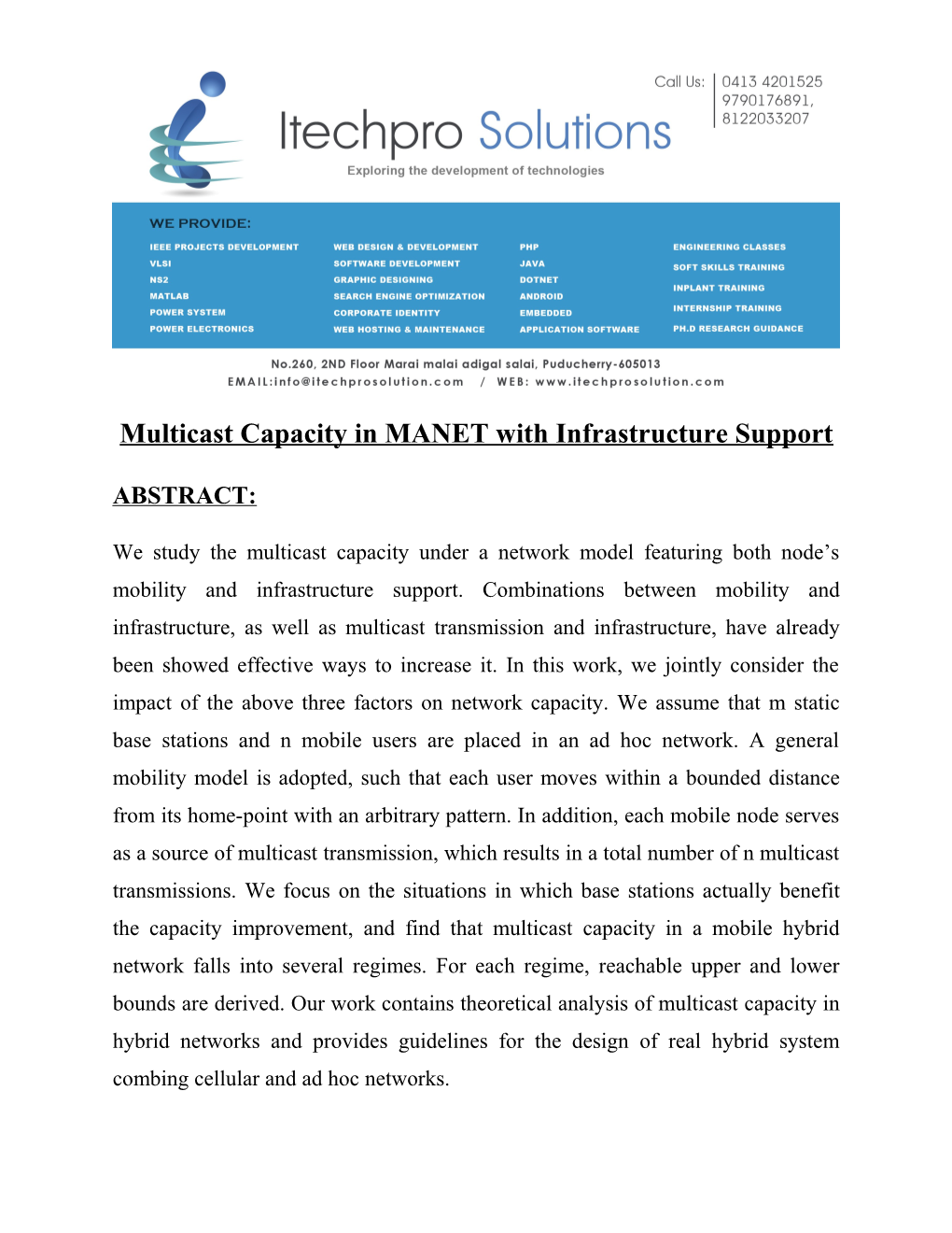 Multicast Capacity in MANET with Infrastructure Support