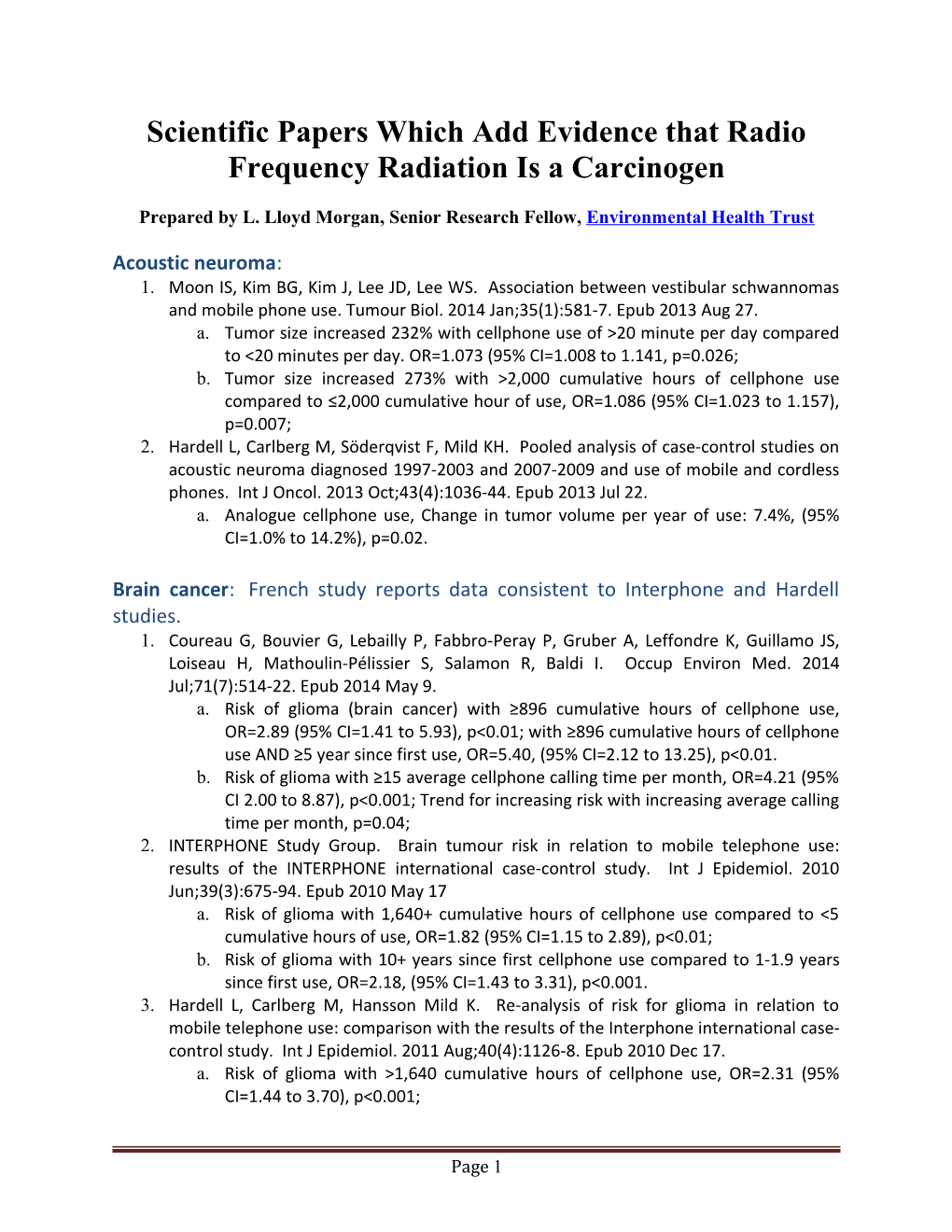 Scientific Papers Which Add Evidence That Radio Frequency Radiation Is a Carcinogen