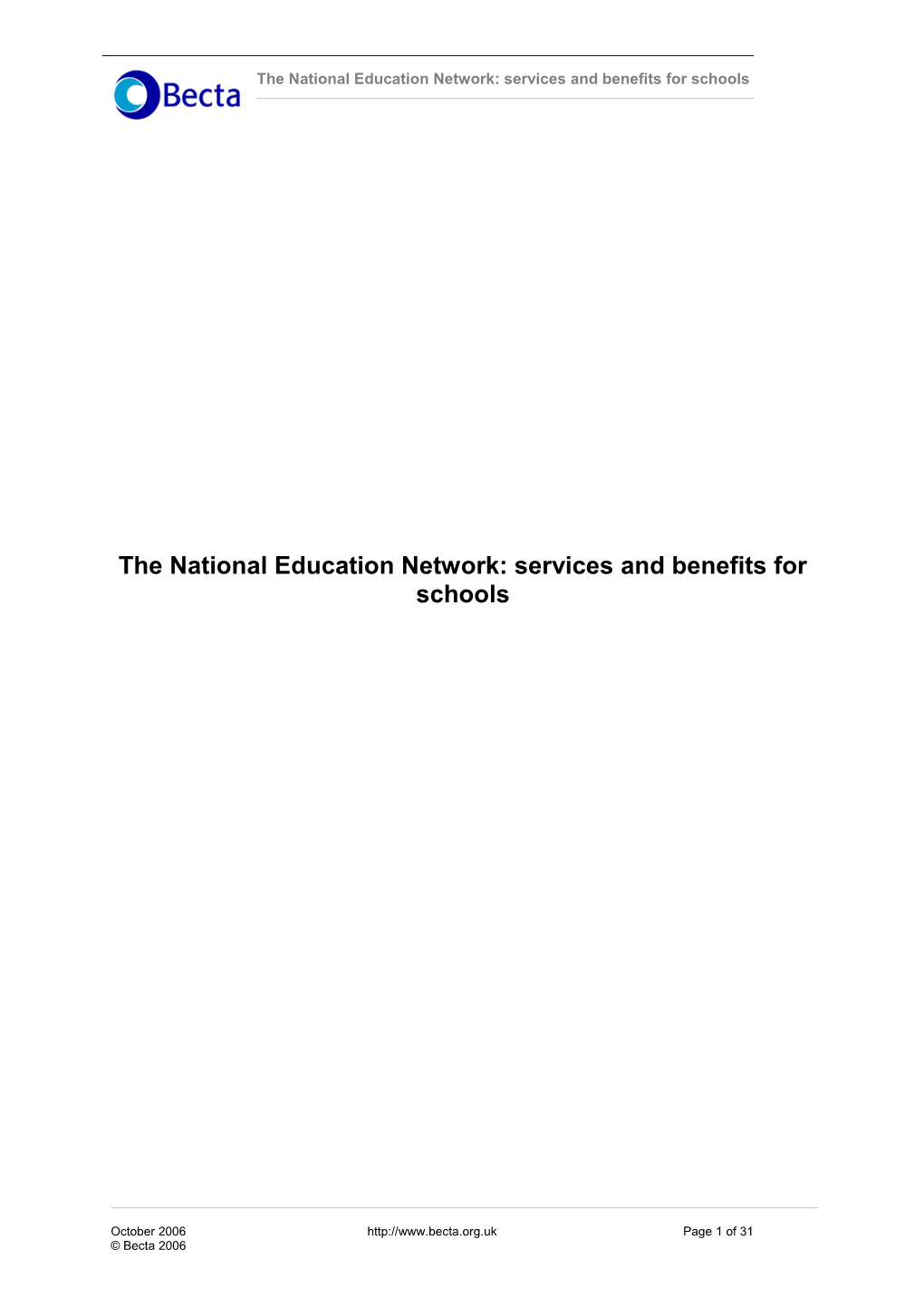 The National Education Network: Services and Benefits for Schools