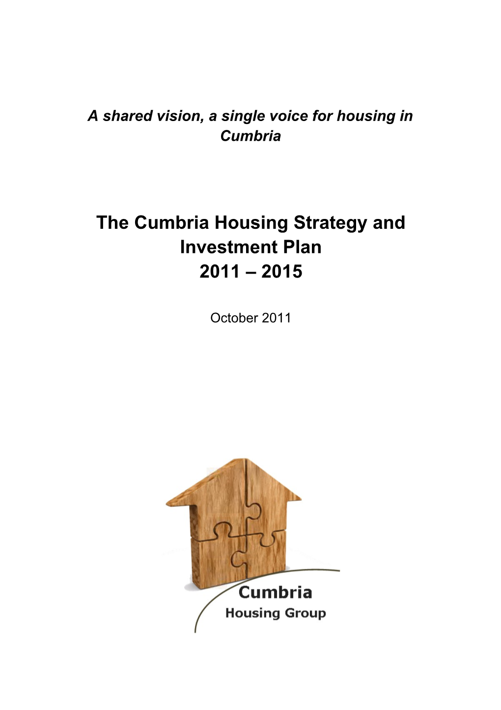 A Shared Vision, a Single Voice for Housing in Cumbria