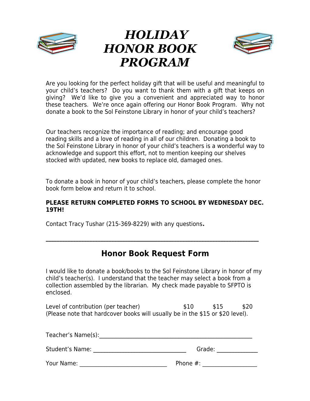 End of the Year Honor Book Class Contest Request Form
