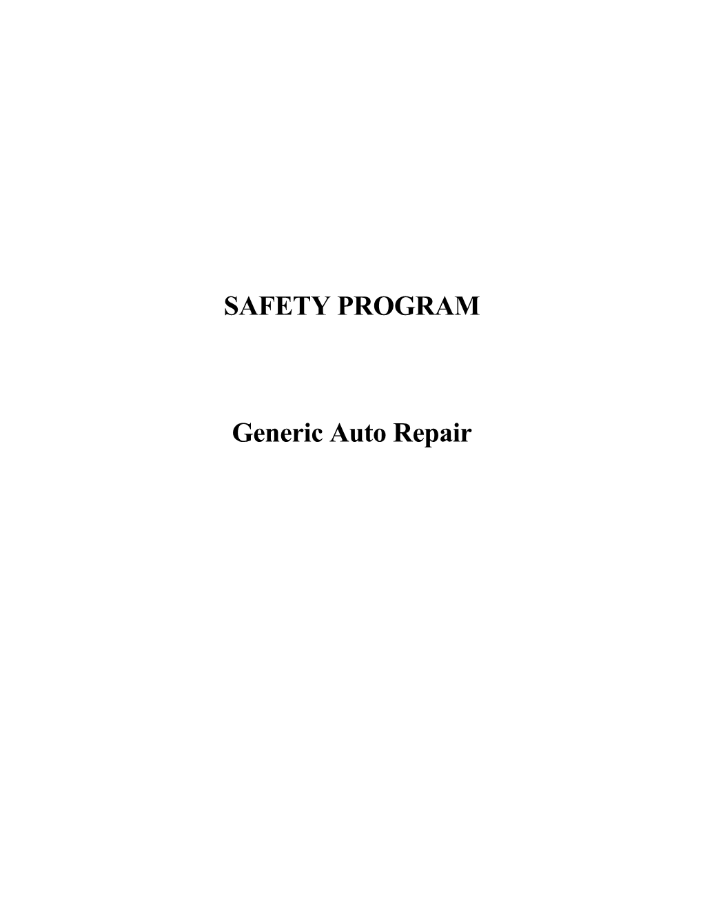 General Auto Repair Shop Safety Program